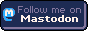 Follow me on Mastodon